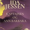 Moderne Skonlitteratur Gyldendal | Kaptajnen Og Ann Barbara Bog