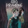 Fantasy & Science Fiction Forlaget Elysion | Ellas Forvandling Lydbog