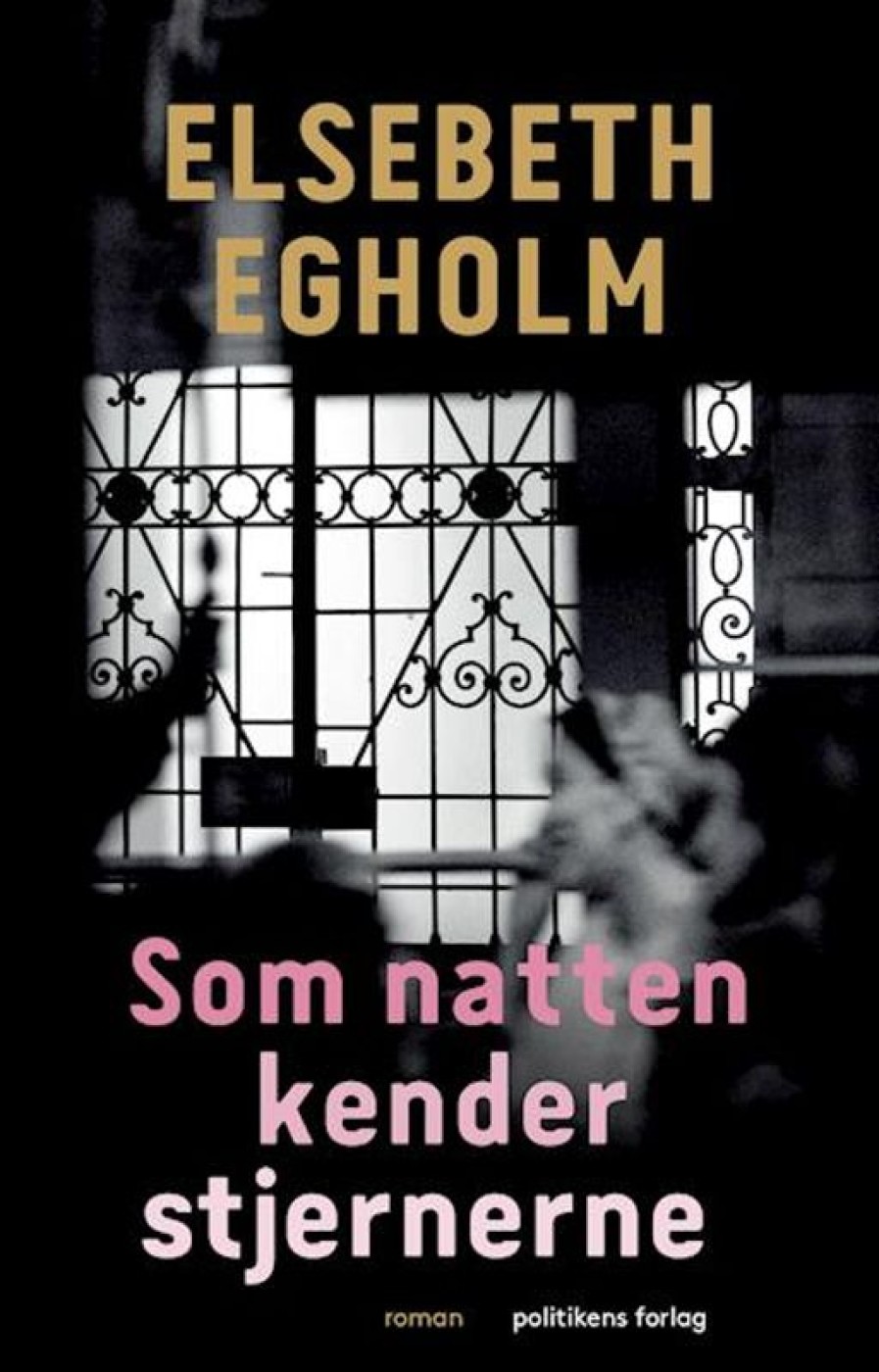 Moderne Skonlitteratur Politikens Forlag | Som Natten Kender Stjernerne Bog