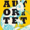 Fantasy & Science Fiction Rosinante | Autoritet- Southern Reach-Serien 2 Bog