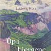 Moderne Skonlitteratur Forlaget Atlanten | Op I Bjergene Bog