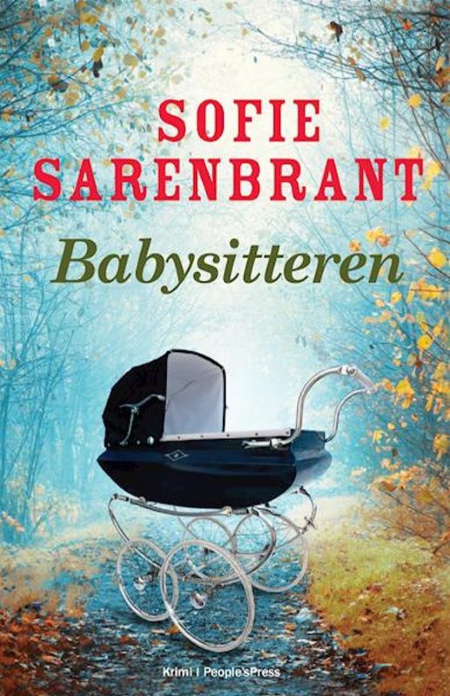 Moderne Skonlitteratur People’s/People'sPress | Babysitteren E-Bog