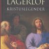 Moderne Skonlitteratur Gyldendal | Kristuslegender Bog