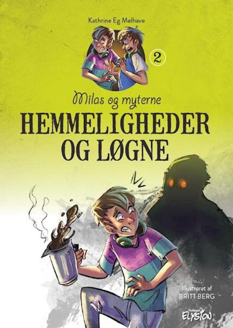 Fantasy & Science Fiction Forlaget Elysion | Hemmeligheder Og Logne- Milas Og Myterne 2 Bog