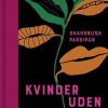 Moderne Skonlitteratur Gyldendal | Kvinder Uden Maend- Roman Bog