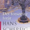 Moderne Skonlitteratur Gyldendal | Det Forsomte Forar Bog