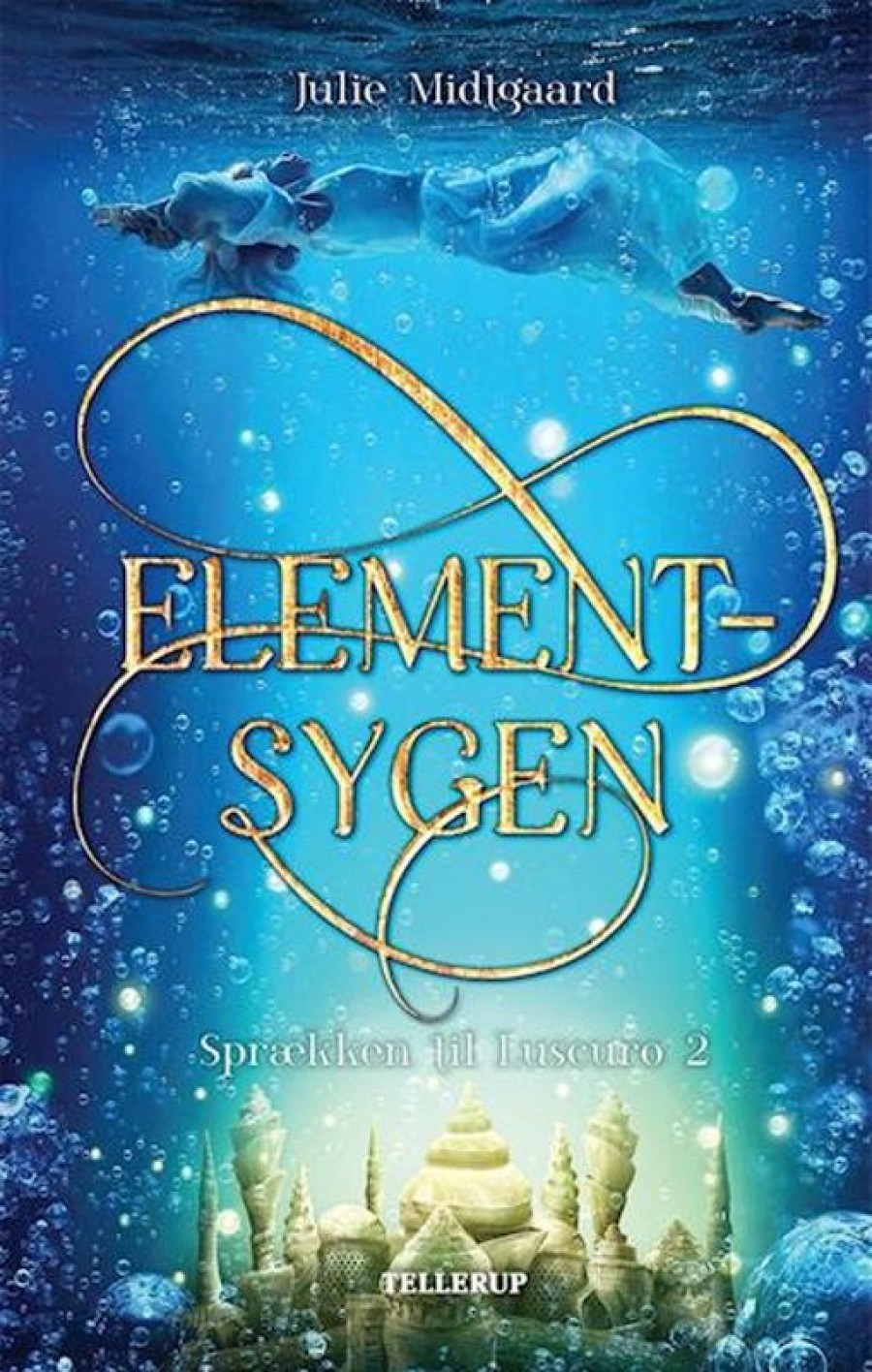 Fantasy & Science Fiction Tellerup A/S | Spraekken Til Luscuro #2: Elementsygen E-Bog