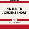 Fantasy & Science Fiction saga | Rejsen Til Jordens Indre- Vernes, J: Rejsen Til Jordens Indre Bog