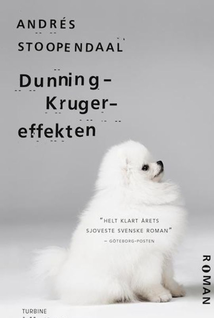 Moderne Skonlitteratur Turbine | Dunning-Kruger-Effekten Bog