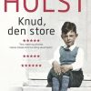 Moderne Skonlitteratur Gyldendal | Knud, Den Store- Roman Bog