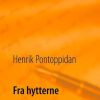 Moderne Skonlitteratur Books on demand | Fra Hytterne Bog