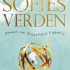 Moderne Skonlitteratur Høst | Sofies Verden- Roman Om Filosofiens Historie Bog