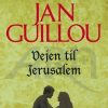 Moderne Skonlitteratur Modtryk | Vejen Til Jerusalem- 1. Bind Bog