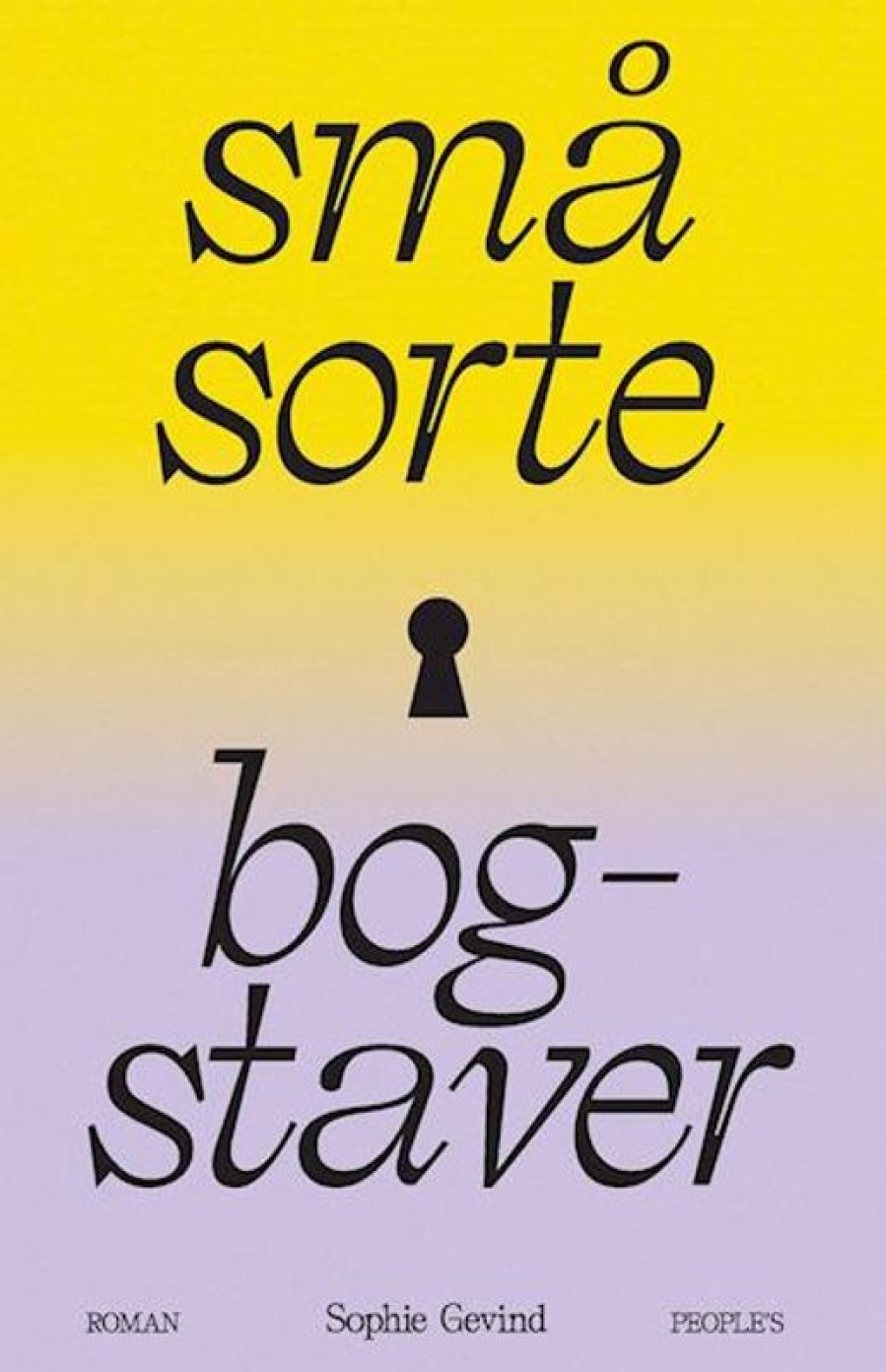 Moderne Skonlitteratur People´sPress | Sma Sorte Staver Bog