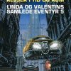 Fantasy & Science Fiction Cobolt | Linda Og Valentins Samlede Eventyr 5: Rejser I Tid Og Rum Bog