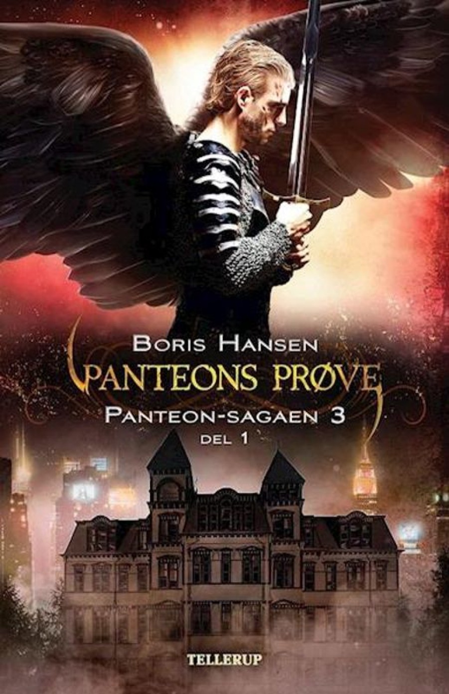 Fantasy & Science Fiction Tellerup A/S | Panteon-Sagaen #3: Panteons Prove - Del 1 E-Bog