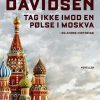 Moderne Skonlitteratur Lindhardt og Ringhof | Tag Ikke Imod En Polse I Moskva Og Andre Historier Bog