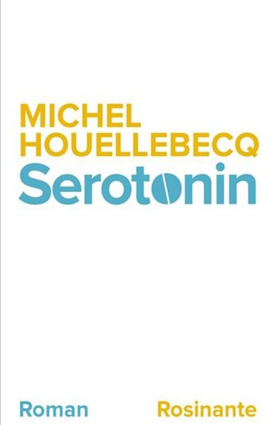 Moderne Skonlitteratur Rosinante | Serotonin Bog