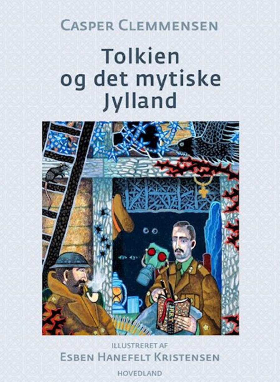 Moderne Skonlitteratur Hovedland | Tolkien Og Det Mytiske Jylland Bog