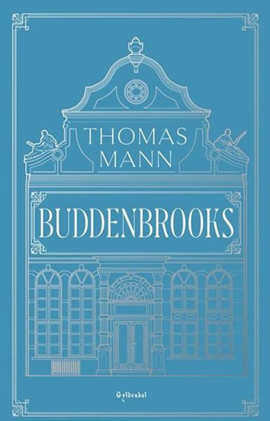 Moderne Skonlitteratur Gyldendal | Buddenbrooks Bog