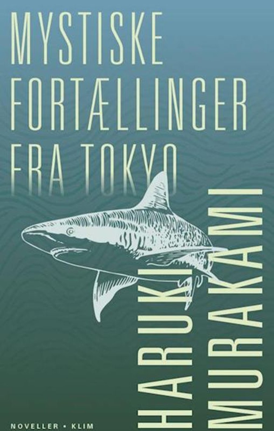 Fantasy & Science Fiction Klim | Mystiske Fortaellinger Fra Tokyo Bog