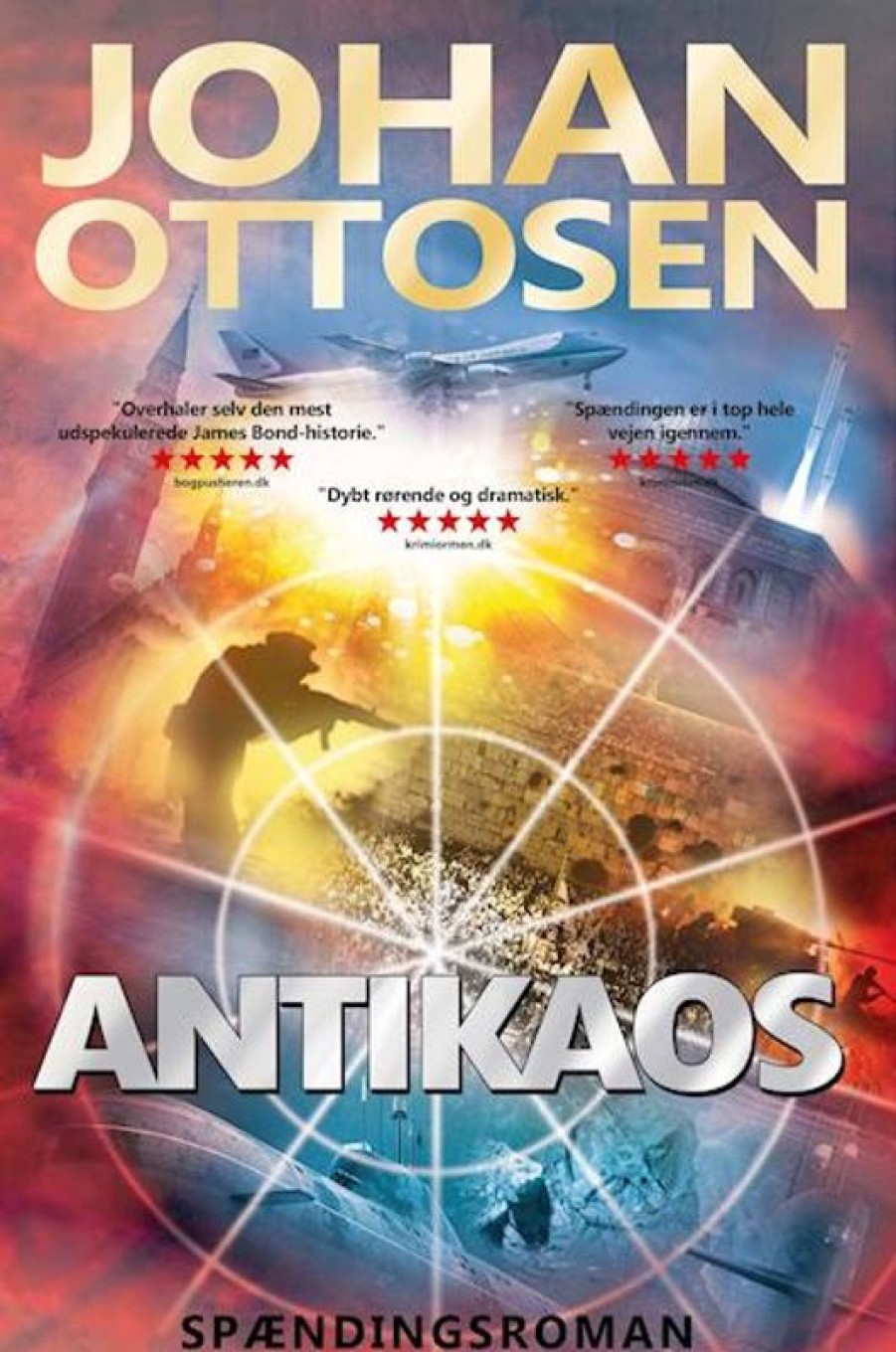 Fantasy & Science Fiction Bukefalos Publishing ApS | Antikaos: Thriller #3 I Mirrin Bank-Trilogien- Iran Har Angrebet Nato Og Usas Praesident Cahill Gor Klar Til At Anvende Atomvaben Mod Iran. Samtidig Ser Rusland Sit Snit Til At Udvide Sit Territorium. Bog