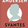 Moderne Skonlitteratur Gyldendal | Svantes Viser- En Sanghistorie Bog