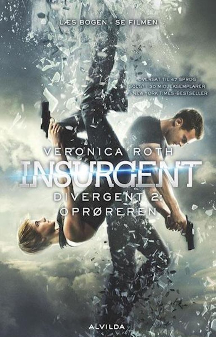 Fantasy & Science Fiction Forlaget Alvilda | Divergent 2: Insurgent - Film Udgave- Divergent 2: Oproreren Bog