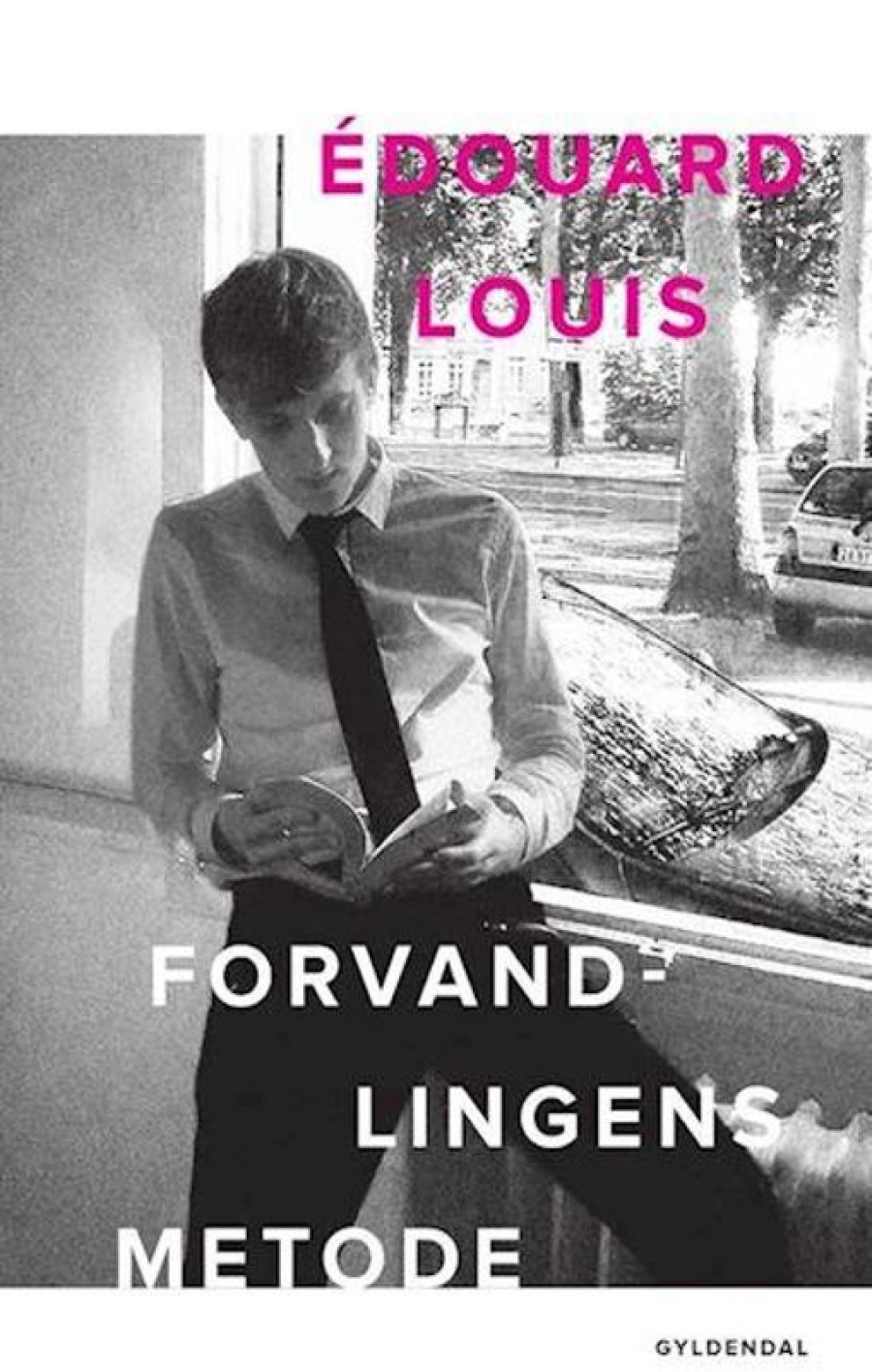 Moderne Skonlitteratur Gyldendal | Forvandlingens Metode Bog