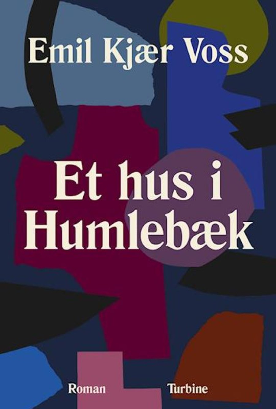 Moderne Skonlitteratur Turbine | Et Hus I Humlebaek Bog