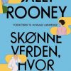 Moderne Skonlitteratur Gutkind | Skonne Verden, Hvor Er Du Bog