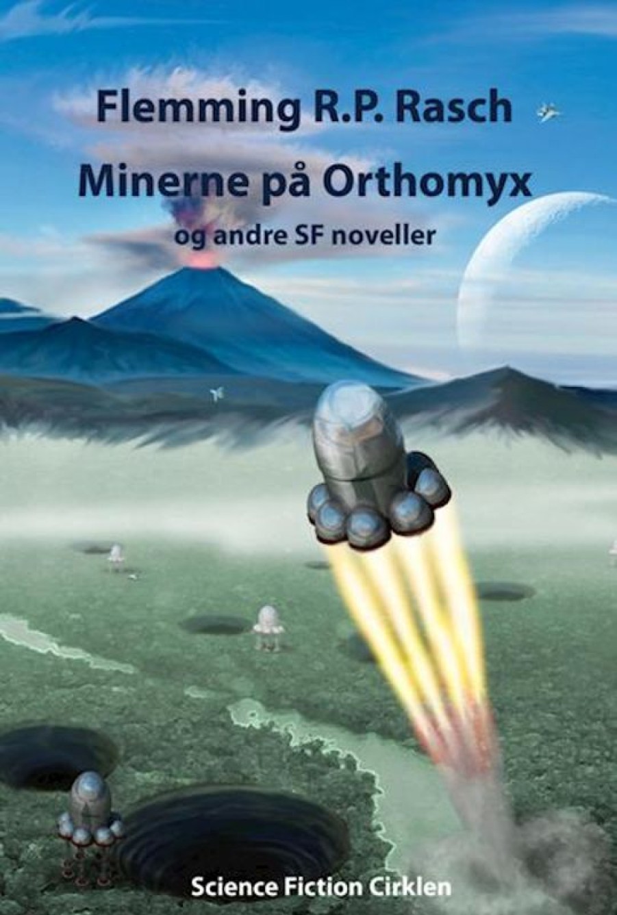 Fantasy & Science Fiction Science Fiction Cirklen | Minerne Pa Orthomyx E-Bog