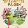 Moderne Skonlitteratur Gyldendal | Brylluppet Pa Oen E-Bog