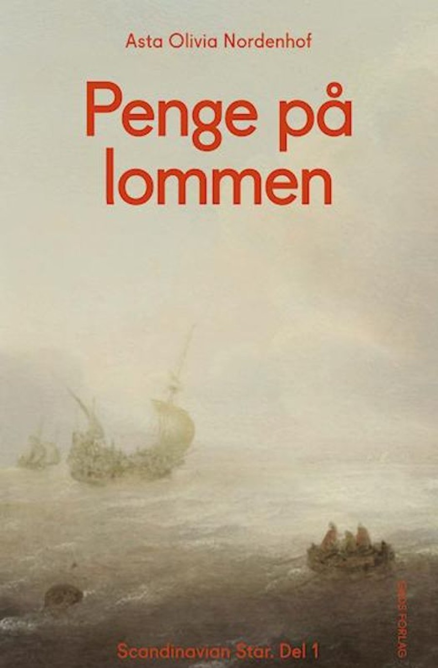 Moderne Skonlitteratur Gads Forlag | Penge Pa Lommen- Scandinavian Star. Del 1 E-Bog