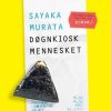 Moderne Skonlitteratur Grif | Dognkioskmennesket Bog