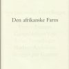 Moderne Skonlitteratur Gyldendal | Den Afrikanske Farm- 1. Tekstkritiske Og Kommenterede Udgave Bog