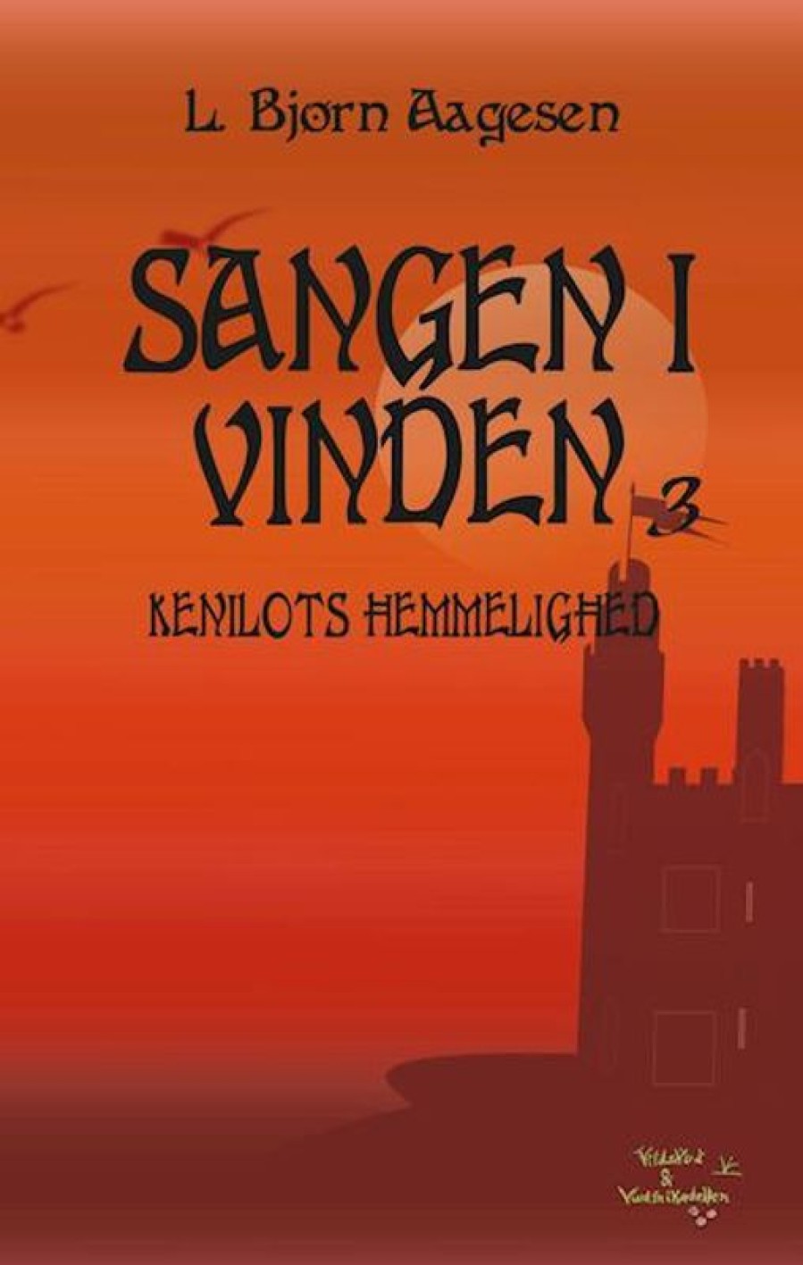 Fantasy & Science Fiction Vildskud og Vindfrikadeller | Kenilots Hemmelighed E-Bog