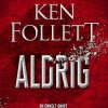 Moderne Skonlitteratur Gyldendal | Aldrig Lydbog