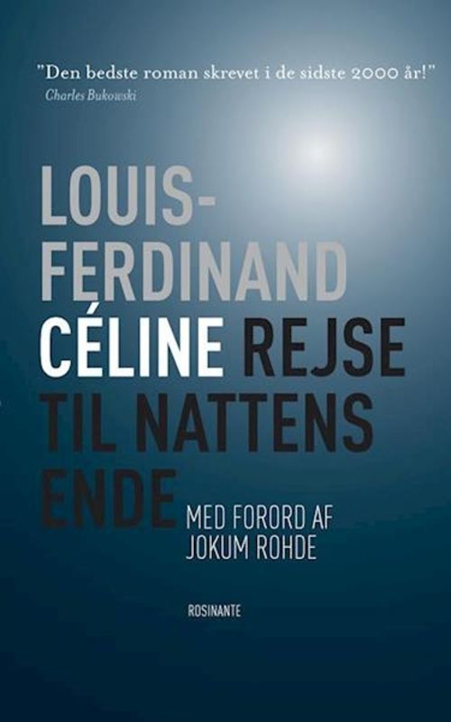 Moderne Skonlitteratur Rosinante | Rejse Til Nattens Ende Bog