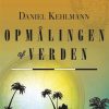 Moderne Skonlitteratur Lindhardt og Ringhof | Opmalingen Af Verden Bog