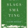 Moderne Skonlitteratur Gutkind | Den Slags Sma Ting Bog