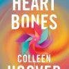 Moderne Skonlitteratur Lindhardt og Ringhof | Heart Bones E-Bog