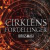 Fantasy & Science Fiction Tellerup A/S | Cirklens Fortaellinger #5: Krigsmagi E-Bog