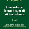 Fantasy & Science Fiction Det poetiske bureaus forlag | Beelzebubs Fortaellinger Til Sit Barnebarn- En Objektiv Uhildet Kritik Af Menneskets Liv (1. ) Bog