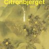 Moderne Skonlitteratur Gyldendal | Citronbjerget E-Bog