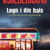 Moderne Skonlitteratur Gyldendal | Logn I Din Hals- En Hvid & Belling-Krimi E-Bog