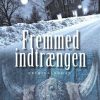 Moderne Skonlitteratur Forlaget Farfalla | Fremmed Indtraengen Bog