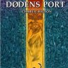 Fantasy & Science Fiction Forlaget Fahrenheit | Svaerd Og Trolddom 3- Dodens Port Bog