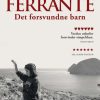 Moderne Skonlitteratur C & K | Det Forsvundne Barn- Voksenliv - Alderdom Bog