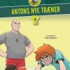 Fantasy & Science Fiction Forlaget Elysion | Antons Nye Traener- Bare Fodbold 4 Bog